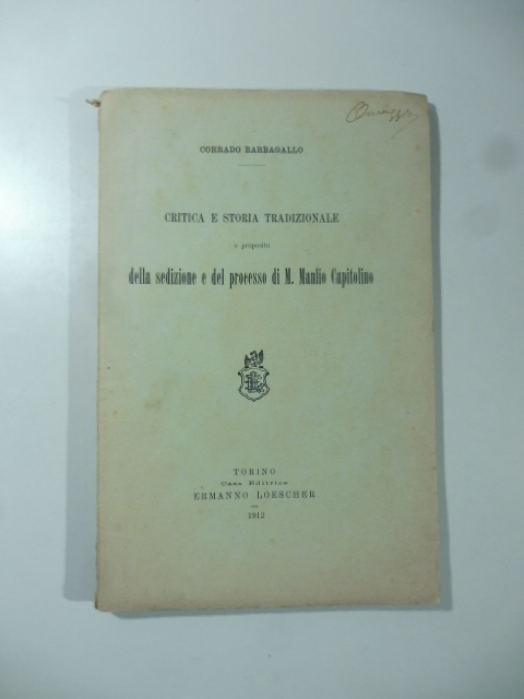 Critica e storia tradizionale a proposito della sedizione e del processo di M. Manlio Capitolino